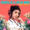 Giselle Torres - Girls Like Me - Single